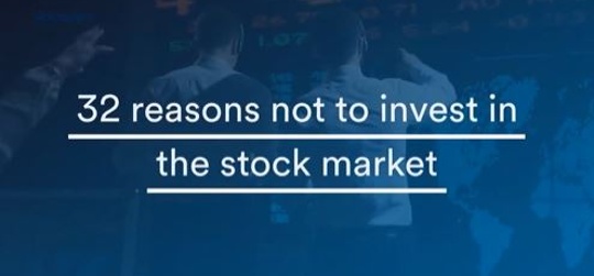 Schroders : 32 reasons not to invest in the stock market