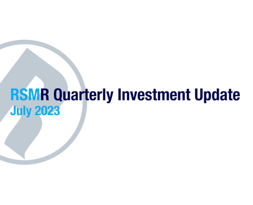 RSMR Quarterly Investment Update July 2023